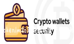 探索Tokenim2：革新数字资产管理的未来